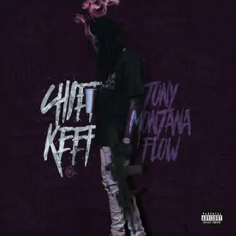 Chief Keef – Tony Montana Flow cover
