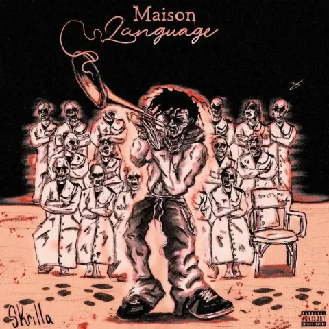 Skrilla – Maison Language cover