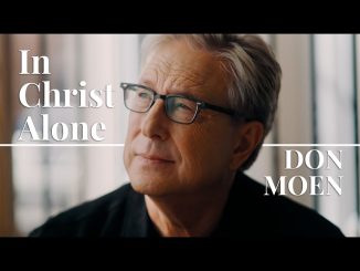 Don Moen In Christ Alone 1
