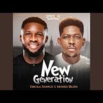 Ebuka Songs New Generation Ft Moses Bliss 1