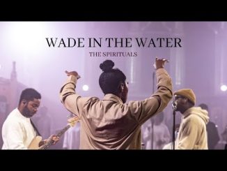 The Spirituals Wade In the Water Live 1