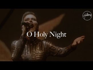 Hillsong Worship O Holy Night Live 1