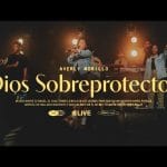 Averly Morillo Dios Sobreprotector 1