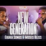 Ebuka Songs Moses Bliss New Generation 1