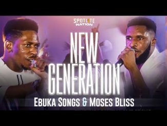 Ebuka Songs Moses Bliss New Generation 1