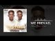Moses Bliss We Prevail ft Neeja 1