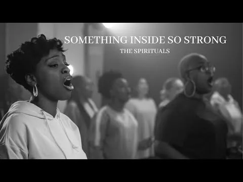 The Spirituals Choir Something Inside So Strong Live ft Annatoria Ch Kirah 1