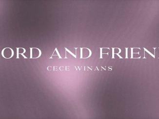 CeCe Winans Lord and Friend 1
