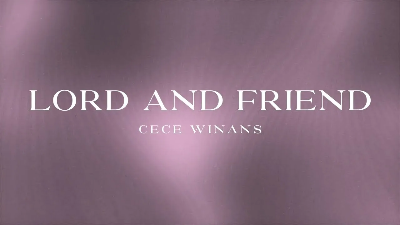 CeCe Winans Lord and Friend 1