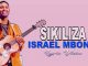 Sikiliza Listen Lyrics by Israel Mbonyi