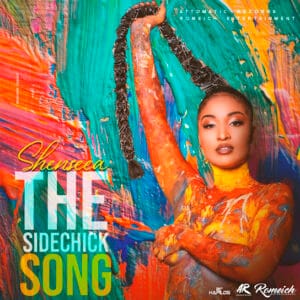 Shenseea – The Sidechick Song