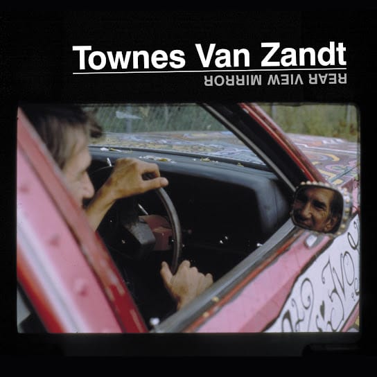 Townes Van Zandt – Pancho and Lefty