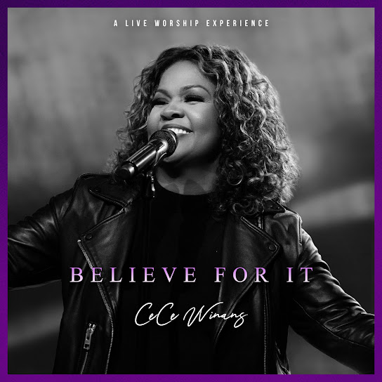 ALBUM: CeCe Winans - Believe for It