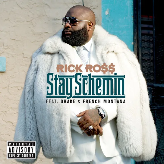 rick ross – stay schemin ft french montana drake Mp3 Download