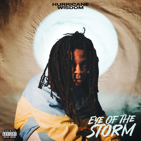 ALBUM: Hurricane Wisdom - Eye of the Storm