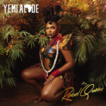 ALBUM: Yemi Alade – Rebel Queen