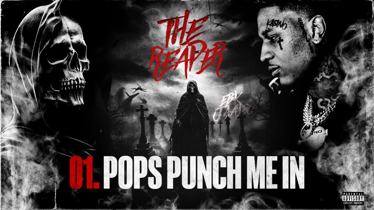 EBK Jaaybo - Pops Punch Me In