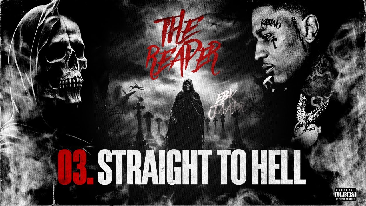 EBK Jaaybo - Straight To Hell