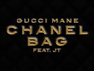 Gucci Mane - Chanel Bag Ft. JT