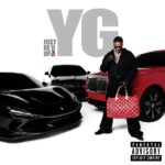 YG - MY FAVORITE (WITH KALAN.FRFR) Ft. Kalan.FrFr