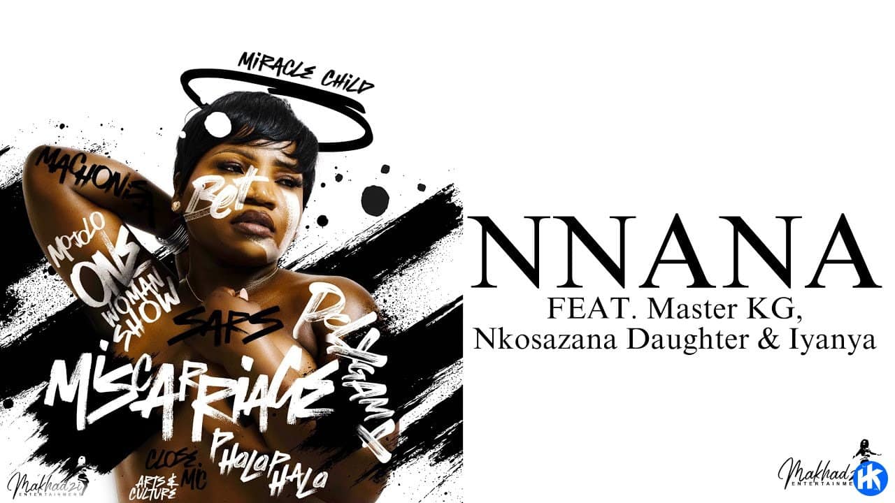 Makhadzi – Nnana Ft. Master KG, Nkosazana Daughter & Iyanya